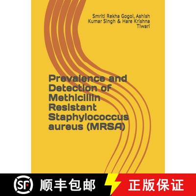 【4周达】Prevalence and Detection of Methicillin Resistant Staphylococcus aureus (MRSA) [9788194031642]