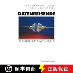 Datenreisende Die Kultur Computernetze 4周达 der 9783531127965