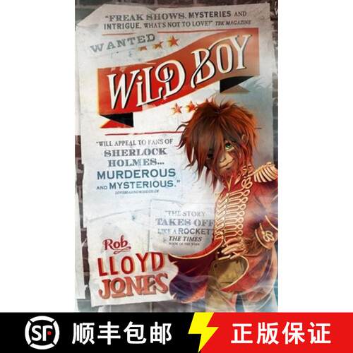 【3-4周达】Wild Boy : A pacy mystery adventure story set in the smoggy underworld of Victorian London... [9781406354096]