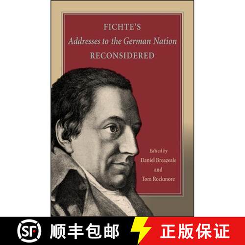 【3-4周达】精装 Fichte's Addresses to the German Nation Reconsidered [9781438462554]