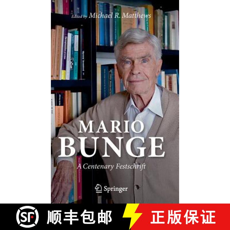 【3-4周达】Mario Bunge: A Centenary Festschrift [9783030166724]