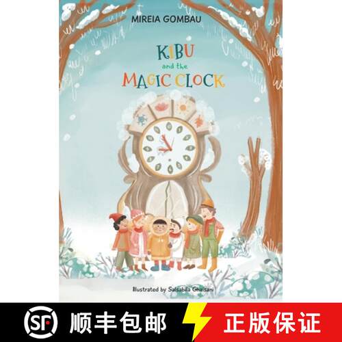 【3-4周达】精装 Kibu and the Magic Clock [9788412339598]