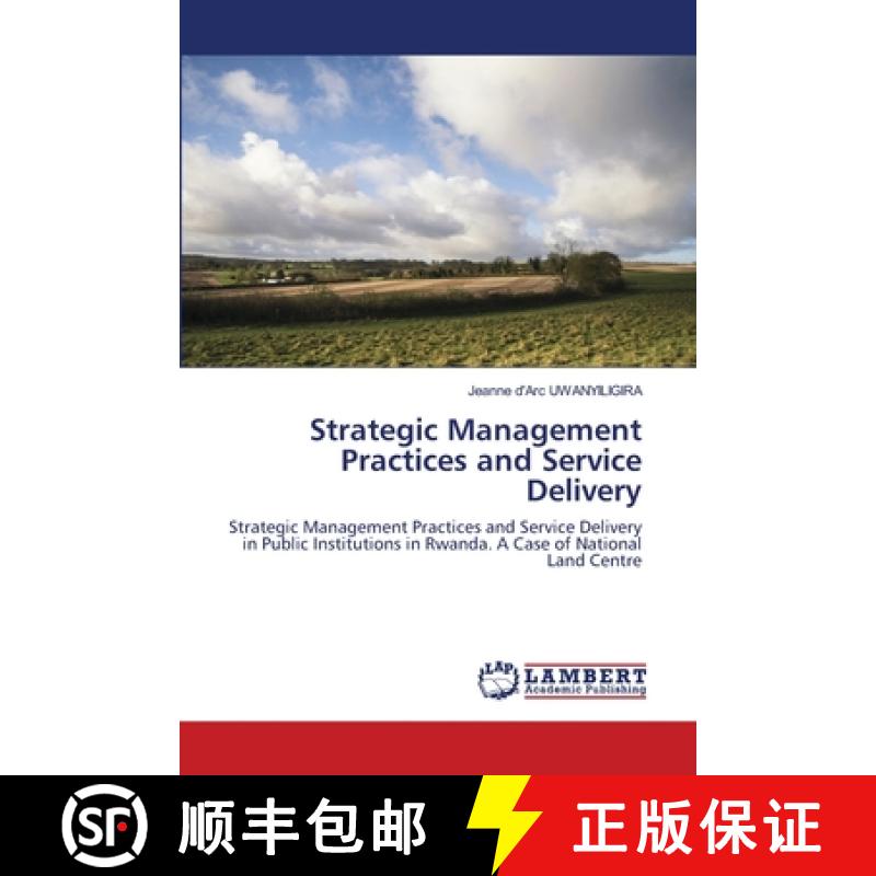 预订 Strategic Management Practices and Service Delivery [9786203465495]