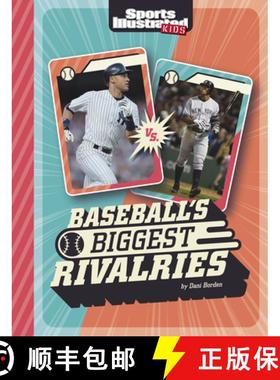 预订 Baseball's Biggest Rivalries [9781669048961]