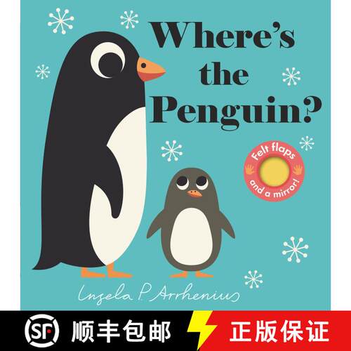 【3-4周达】Where's the Penguin?: (An Interactive, Sensory Lift-the-Flap Book with Felt Flaps and a Mi... [9781536202502]