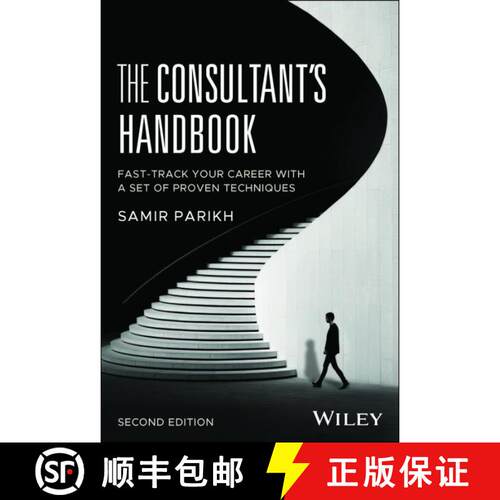 【3-4周达】精装 The Consultant's Handbook: Fast-Track Your Career with a Set of Proven Techniques [9781394354245]