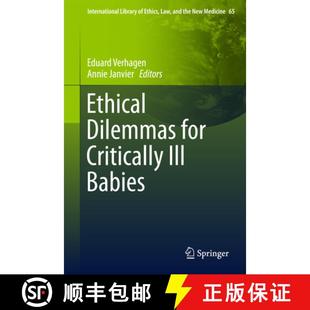 Ethical Dilemmas Babies 9789401773591 Ill 4周达 Critically for