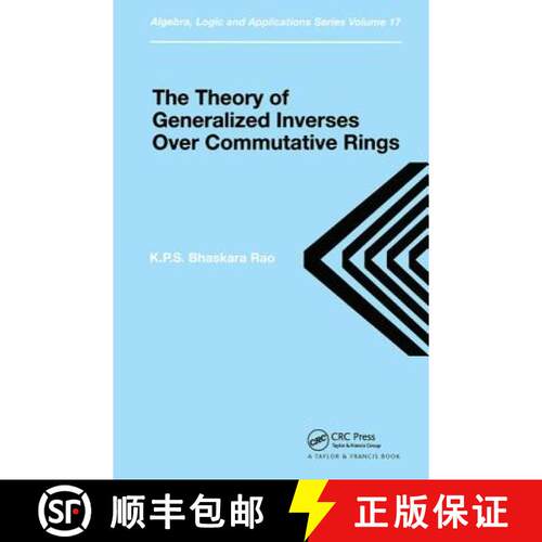 【3-4周达】精装 Theory of Generalized Inverses Over Commutative Rings [9780415272483]