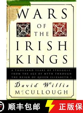 【3-4周达】Wars of the Irish Kings: A Thousand Years of Struggle, from the Age of Myth Through the Re... [9780609809075]
