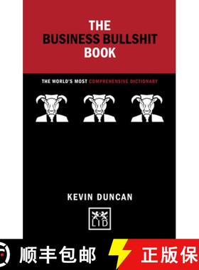 【3-4周达】Business Bullshit Book: The World's Most Comprehensive Dictionary: A Dictionary for Naviga... [9781910649855]