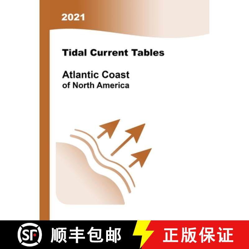 【3-4周达】2021 Tidal Current Tables: Atlantic Coast of North America, [9781951116385]