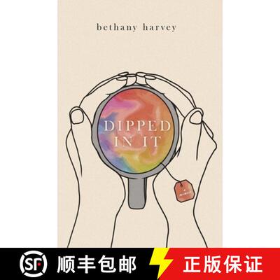 【3-4周达】Dipped In It: A Memoir [9780999399149]