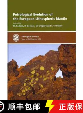预订 Petrological Evolution of the European Lithospheric Mantle [9781862393042]
