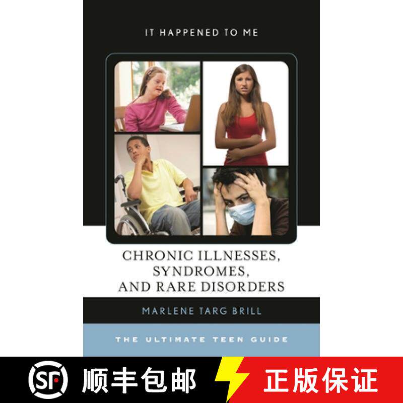【3-4周达】精装 Chronic Illnesses, Syndromes, and Rare Disorders: The Ultimate Teen Guide Volume 49 [9781442251618]