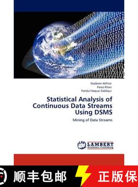 预订 Statistical Analysis of Continuous Data Streams Using DSMS [9783846545201]