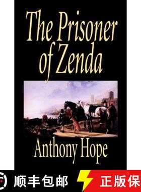 【3-4周达】The Prisoner of Zenda by Anthony Hope, Fiction, Classics, Action & Adventure [9781592248995]