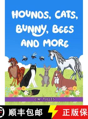预订 Hounds, Cats, Bunny, Bees and More [9798330393404]