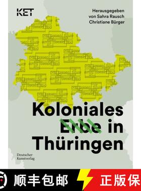 【3-4周达】Koloniales Erbe in Thuringen [9783422802100]