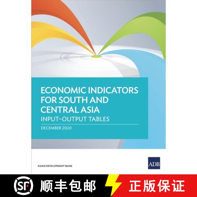 【3-4周达】Economic Indicators for South and Central Asia: Input-Output Tables [9789292625368]