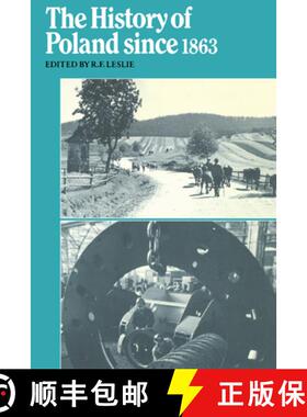 【3-4周达】History of Poland Since 1863: - The History of Poland Since 1863 [9780521275019]