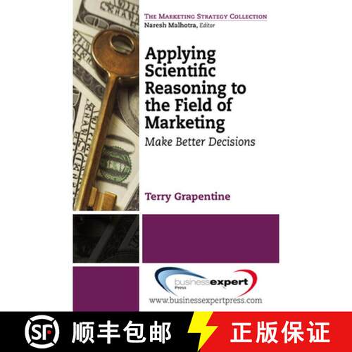 【3-4周达】Applying Scientific Reasoning to the Field of Marketing: Make Better Decisions [9781606493670]
