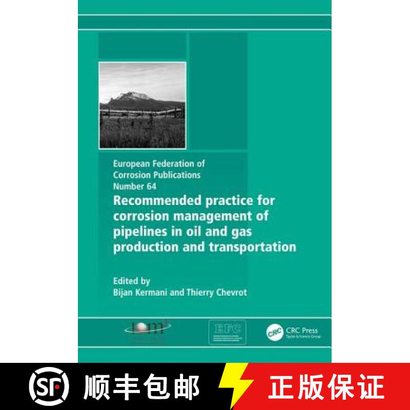 【3-4周达】Recommended Practice for Corrosion Management of Pipelines in Oil and Gas Production and T... [9781907975332]