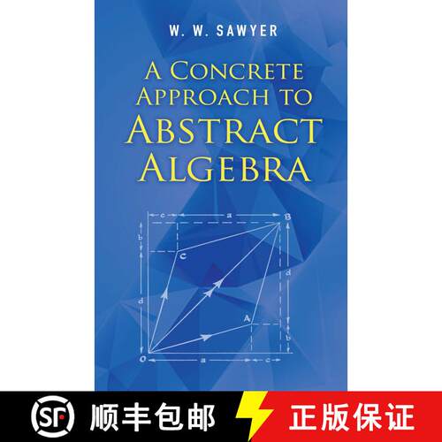 预订 A Concrete Approach to Abstract Algebra [9780486824611]