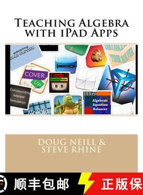 【3-4周达】Teaching Algebra with iPad Apps [9780692468241]