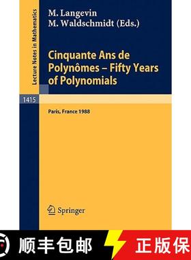 【3-4周达】Cinquante ANS de Polynomes - Fifty Years of Polynomials: Proceedings of a Conference Held ... [9783540521907]