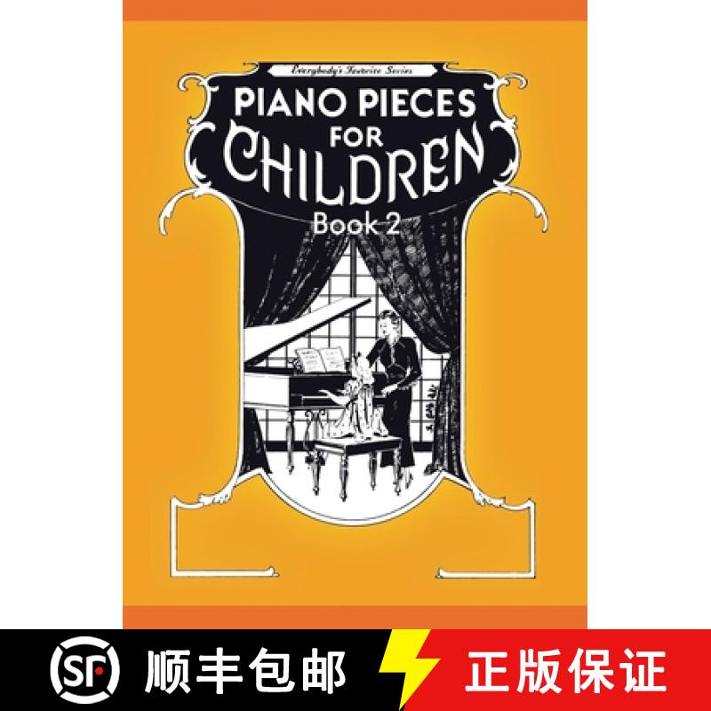 【3-4周达】Piano Pieces for Children - Volume 2 [9781638232285]