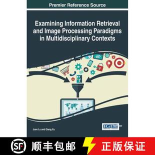Examining 9781522518846 Contexts Processing 4周达 Paradigms Retrieval Information Multidisciplinary and Image