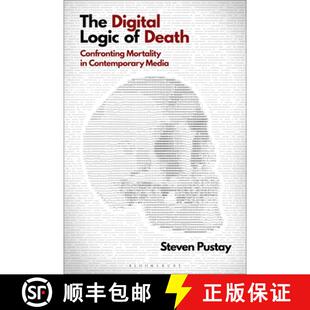 The 9781501364082 Media Confronting 4周达 Mortality Logic Digital Contemporary Death