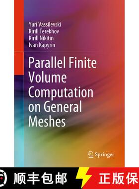 【3-4周达】Parallel Finite Volume Computation on General Meshes [9783030472313]