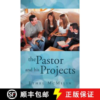 【3-4周达】The Pastor and His Projects [9781462401420]