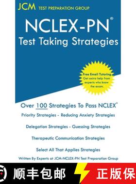 【3-4周达】NCLEX-PN Test Taking Strategies : Free Online Tutoring - New 2020 Edition - The latest str... [9781647689803]