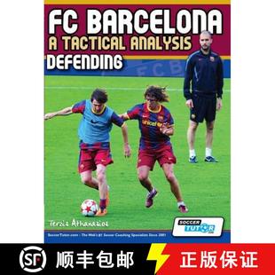 【3-4周达】FC Barcelona - A Tactical Analysis: Defending [9780956675248]