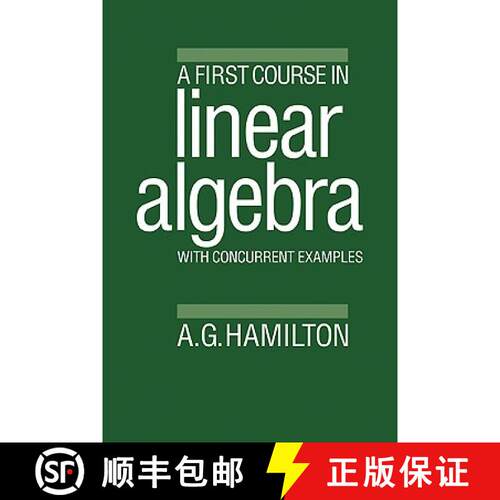 预订 A First Course in Linear Algebra: With Concurrent Examples [9780521310413]