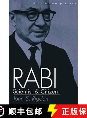 【3-4周达】Rabi, Scientist and Citizen: With a New Preface [9780674004351]
