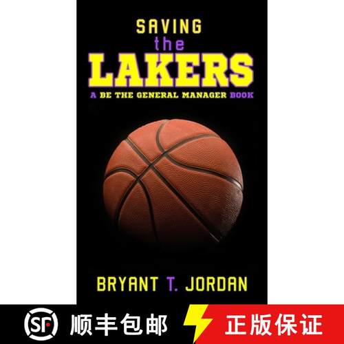 【3-4周达】Saving the Lakers: A Be the General Manager Book [9781927654248]