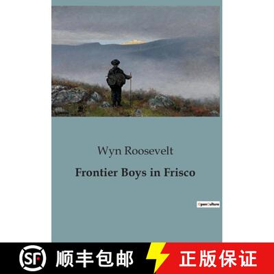 【3-4周达】Frontier Boys in Frisco [9791041849949]