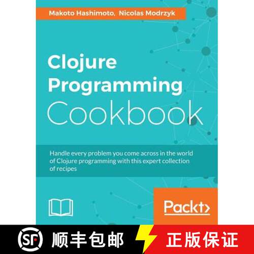 预订 Clojure Programming Cookbook [9781785885037]
