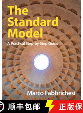 【3-4周达】The Standard Model: A Practical Step-By-Step Guide [9781009313872]