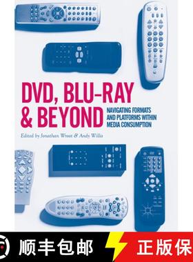 【3-4周达】DVD, Blu-Ray and Beyond: Navigating Formats and Platforms Within Media Consumption [9783319873862]