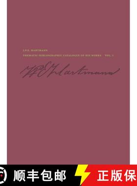 【3-4周达】J. P. E. Hartmann: Thematic-Bibliographic Catalogue of His Works [9788763545594]