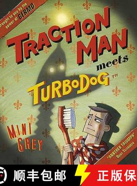 【3-4周达】Traction Man Meets Turbodog [9780099484028]