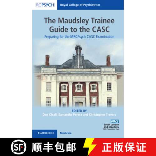 【3-4周达】The Maudsley Trainee Guide to the Casc: Preparing for the Mrcpsych Casc Examination [9781911623526]