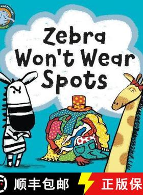 【3-4周达】Zebra Won't Wear Spots [9781915613035]