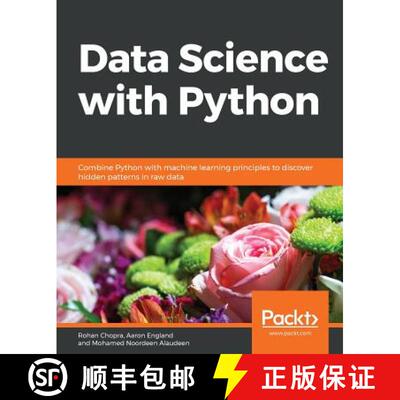 【3-4周达】Data Science with Python: Combine Python with machine learning principles to discover hidd... [9781838552862]