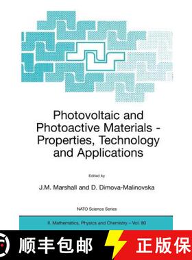 【3-4周达】Photovoltaic and Photoactive Materials : Properties, Technology and Applications [9781402008245]