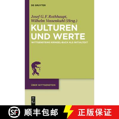 【3-4周达】精装 Kulturen und Werte: Wittgensteins Kringel-Buch als Initialtext [9783110277494]